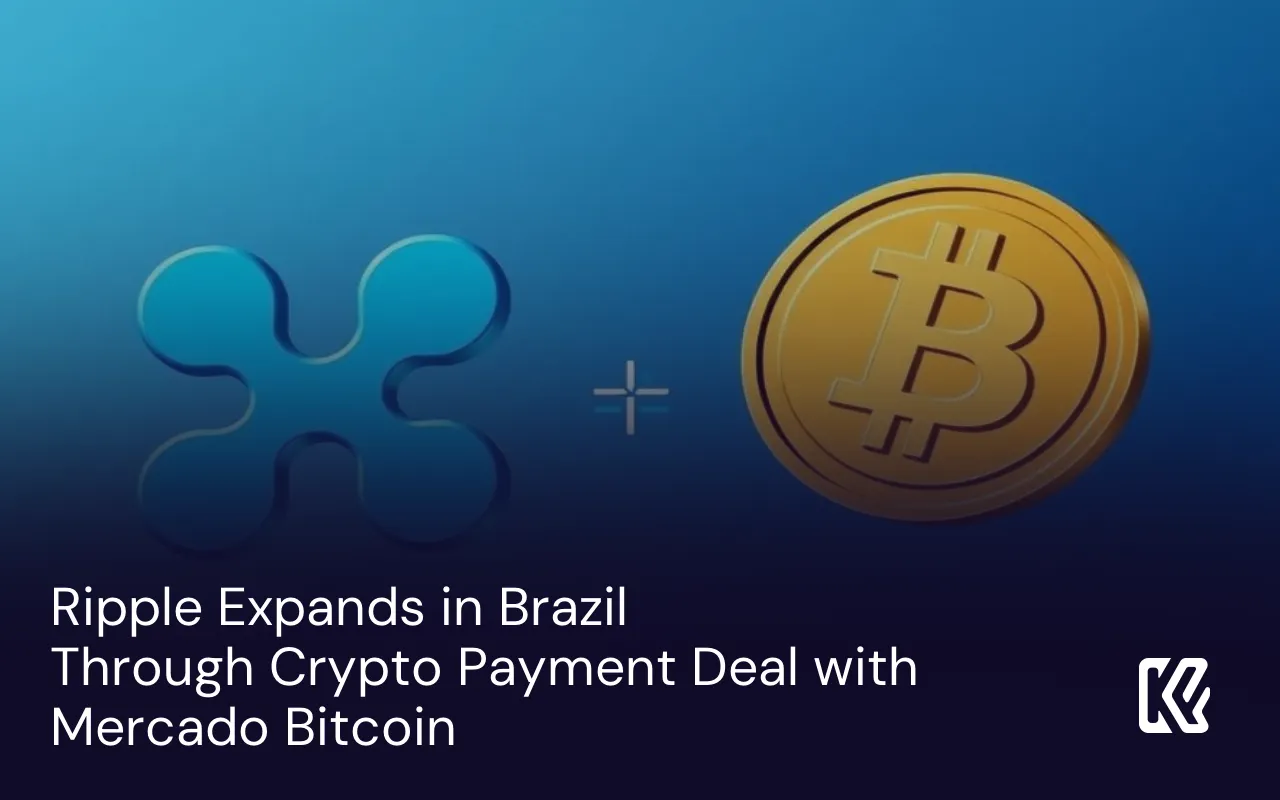 Ripple se expande en Brasil a través de un acuerdo de pago cripto con ...