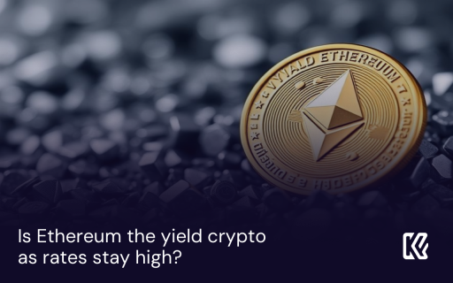¿Es Ethereum la criptomoneda de rendimiento mientras las tasas se mantienen altas?