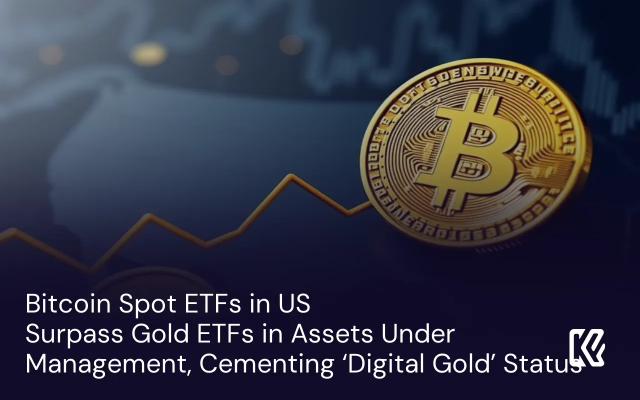 Bitcoin Spot ETFs in US Surpass Gold ETFs in Assets Under Management ...